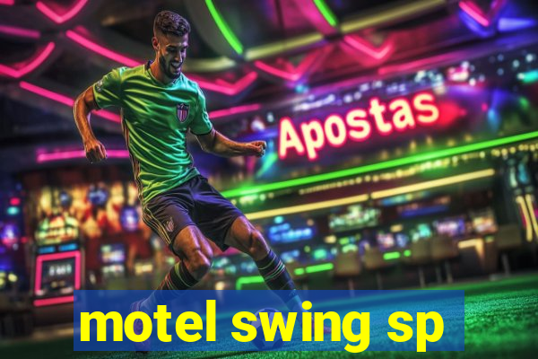 motel swing sp